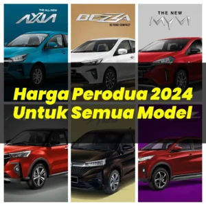 Harga Kereta Perodua 2024